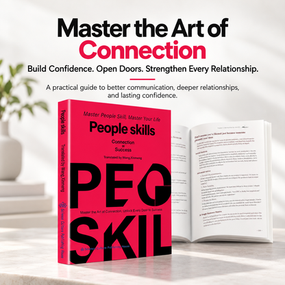 🎀People Skills: Master the Art of Connection, Unlock Every Door to Success