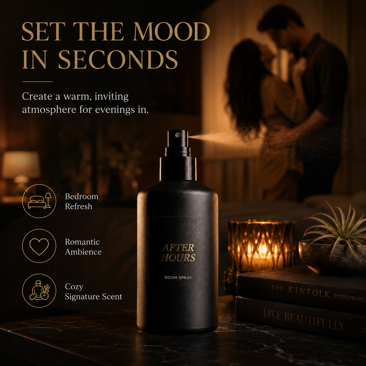 TURN ORDINARY NIGHTS INTO SOMETHING MORE