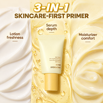 ✨Melt Touch Ultra-Hydrating Primer – 3-in-1 Skincare-First Makeup Base
